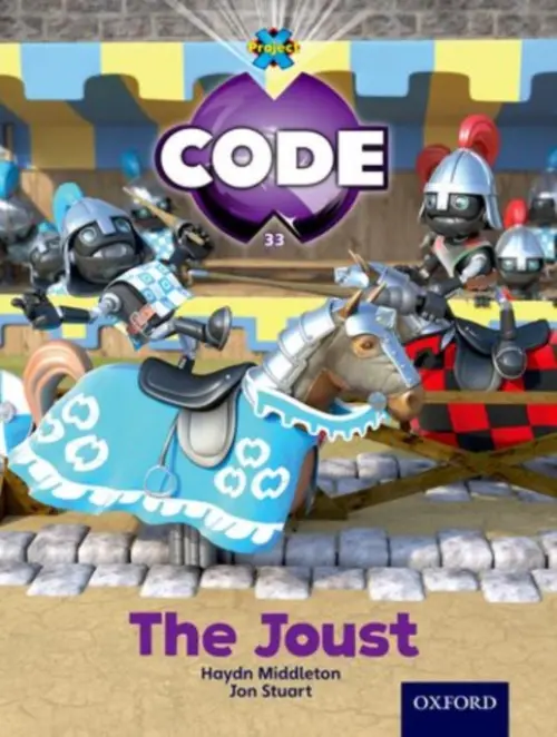Project X Code: Castle Kingdom The Joust - Middleton, Haydn a Joyce, Marilyn