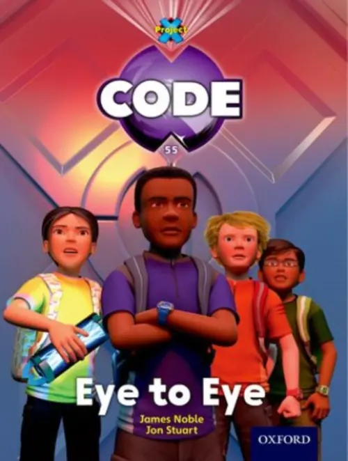 Project X Code: Control Eye to Eye - Noble, James a Ball, Karen a Joyce, Marilyn