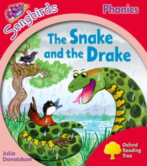 Oxford Reading Tree Songbirds Phonics: Level 4: The Snake and the Drake - Donaldson, Julia