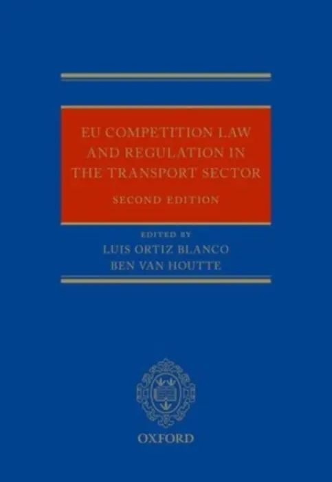 EU Regulation and Competition Law in the Transport Sector