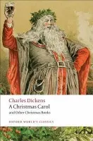Christmas Carol and Other Christmas Books - Dickens, Charles