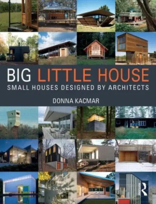 BIG little house - Kacmar, Donna (University of Houston, USA)