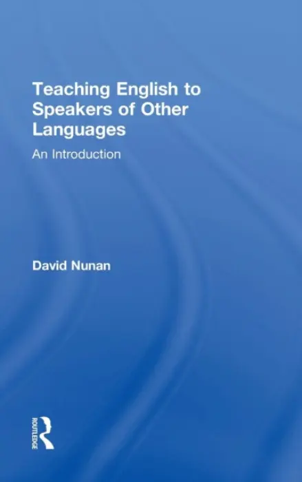 Teaching English to Speakers of Other Languages - Nunan, David