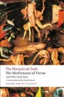The Misfortunes of Virtue and Other Early Tales - The Marquis de Sade