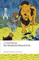 The Wonderful Wizard of Oz - Lyman Frank Baum