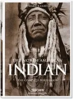 North American Indian. The Complete Portfolios - Curtis, Edward S.