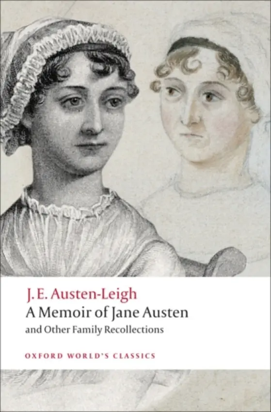 Memoir of Jane Austen - Austen-Leigh, James Edward