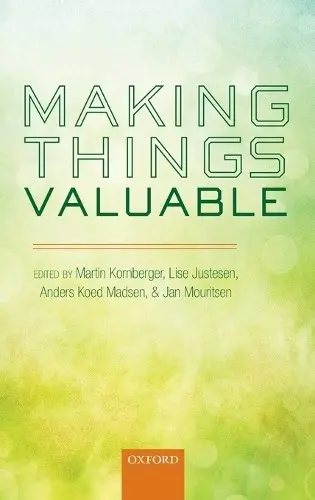 Making Things Valuable