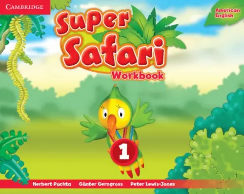 Super Safari American English Level 1 Workbook - Puchta, Herbert a Gerngross, Gunter a Lewis-Jones, Peter