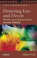 Detecting Lies and Deceit - Vrij, Aldert (University of Portsmouth, UK)