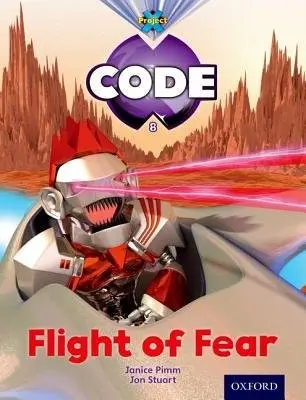 Project X Code: Galactic Flight of Fear - Pimm, Janice a Hawes, Alison a Joyce, Marilyn