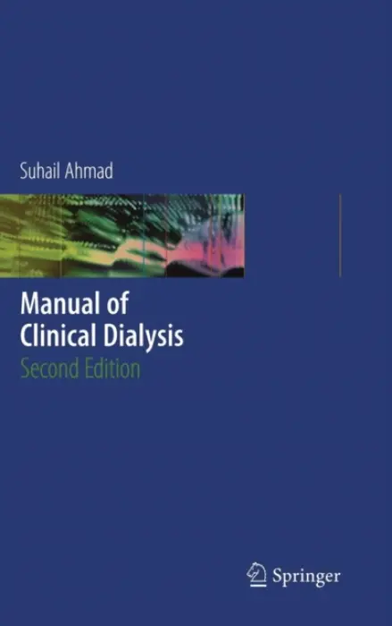 Manual of Clinical Dialysis - Ahmad, Suhail