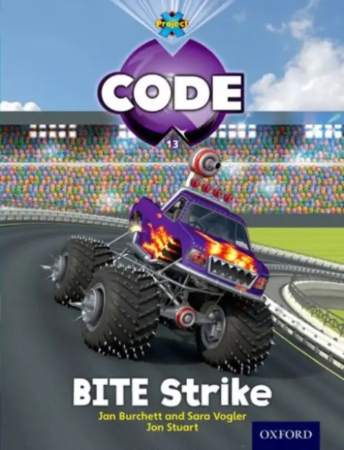 Project X Code: Wild Bite Strike - Bradman, Tony a Burchett, Jan a Vogler, Sara a Joyce, Marilyn