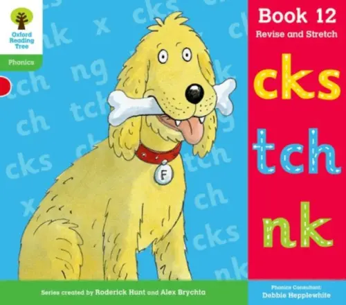 Oxford Reading Tree: Level 2: Floppy's Phonics: Sounds and Letters: Book 12 - Hepplewhite, Debbie a Hunt, Roderick