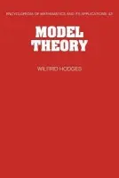 Model Theory - Hodges, Wilfrid (Queen Mary University of London)