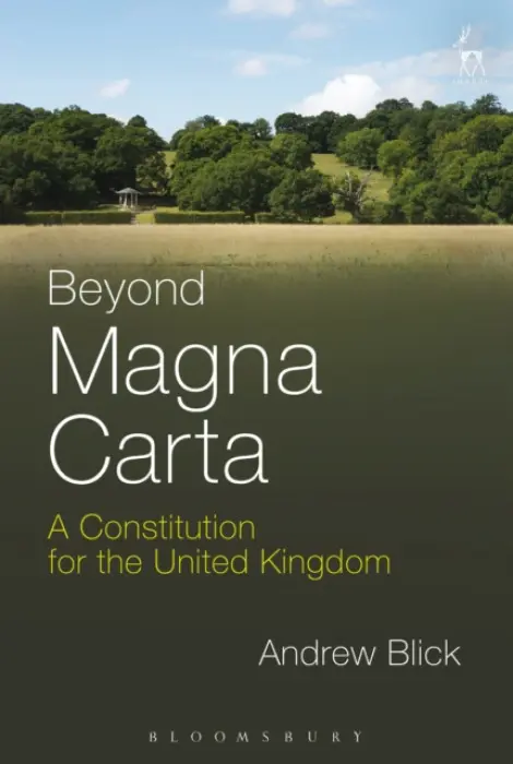 Beyond Magna Carta - Blick, Dr Andrew