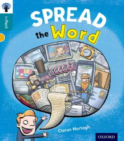 Oxford Reading Tree inFact: Level 9: Spread the Word - Murtagh, Ciaran