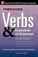 Portuguese Verbs & Essentials of Grammar 2E. - Tyson-Ward, Sue