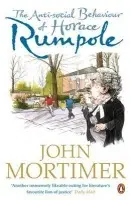 Anti-social Behaviour of Horace Rumpole - Mortimer, John
