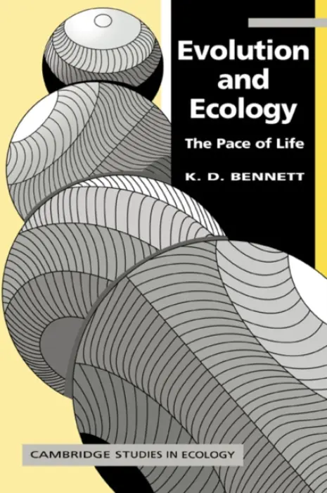Evolution and Ecology - Bennett, K. D. (University of Cambridge)