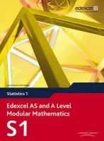 Edexcel AS and A Level Modular Mathematics Statistics 1 S1 - Attwood, Greg a Clegg, Alan a Dyer, Jane a Dyer, Gillian