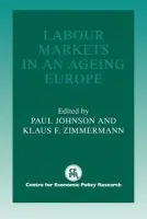 Labour Markets in an Ageing Europe