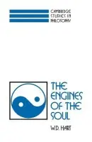 Engines of the Soul - Hart, W. D.