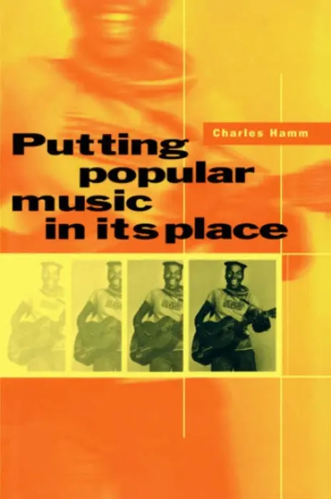 Putting Popular Music in its Place - Hamm, Charles (Dartmouth College, Vermont)