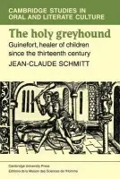 Holy Greyhound - Schmidtt, Jean-Claude