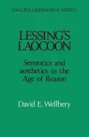 Lessing's Laocoon - Wellbery, David E.