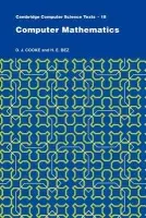 Computer Mathematics - Cooke, D. J. a Bez, H. E.