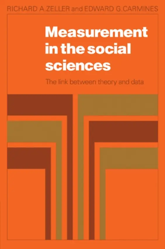Measurement in the Social Sciences - Zeller, Richard A. a Carmines, Edward G.