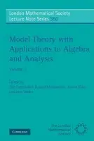 Model Theory with Applications to Algebra and Analysis: Volume 2