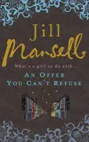 Offer You Can't Refuse - Mansell, Jill