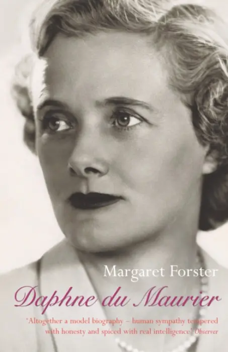 Daphne Du Maurier - Du Maurier, Daphne a Forster, Margaret