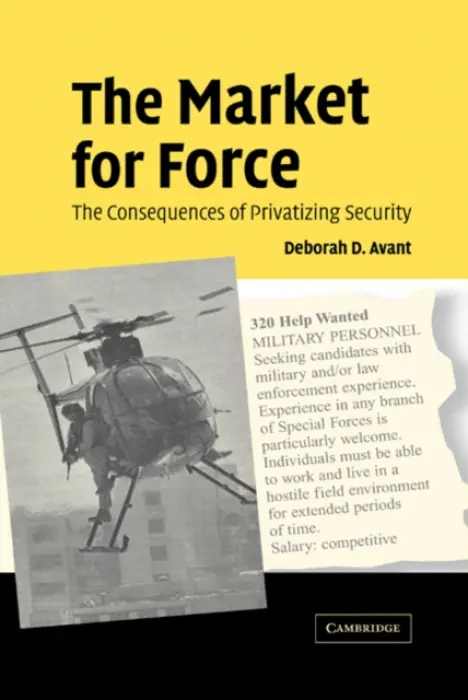 Market for Force - Avant, Deborah D. (George Washington University, Washington DC)