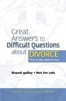 Great Answers to Difficult Questions about Divorce - Herlem, Fanny  Cohen