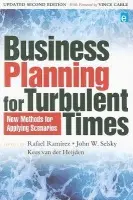 Business Planning for Turbulent Times