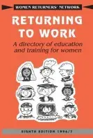 Returning to Work - Women Returners' Network