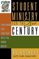 Student Ministry for the 21st Century - Anderson, Kim