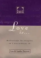 Love Is . . . - Parrott, Les and Leslie