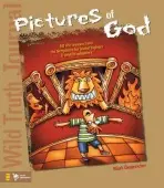 Wild Truth Journal-Pictures of God - Oestreicher, Mark a Temple, Todd