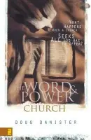 Word and Power Church - Banister, Douglas