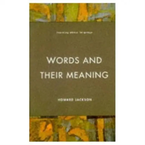 Words and Their Meaning - Jackson, Howard