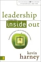 Leadership from the Inside Out - Harney, Kevin G.