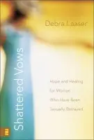 Shattered Vows - Laaser, Debra