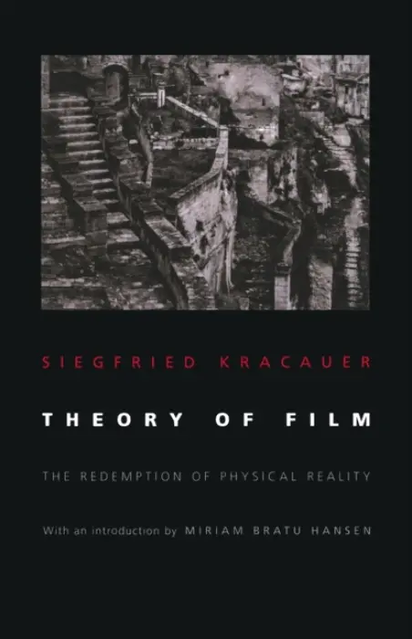Theory of Film - Kracauer, Siegfried