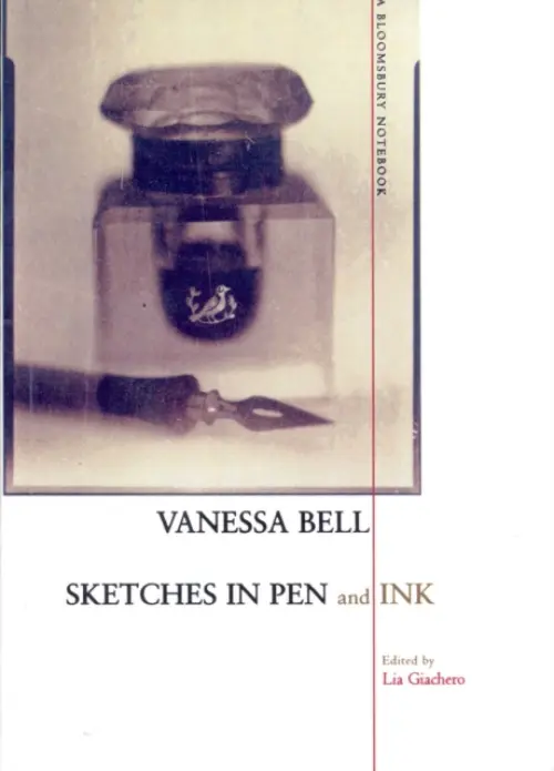 Sketches In Pen And Ink - Bell, Vanessa