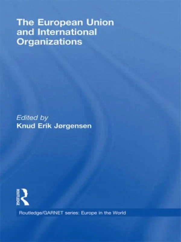 European Union and International Organizations