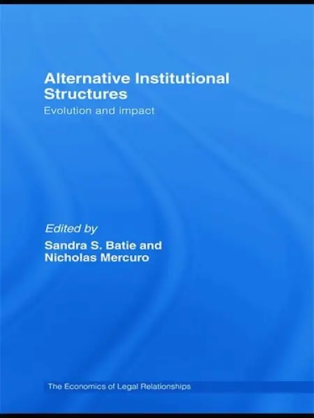 Alternative Institutional Structures